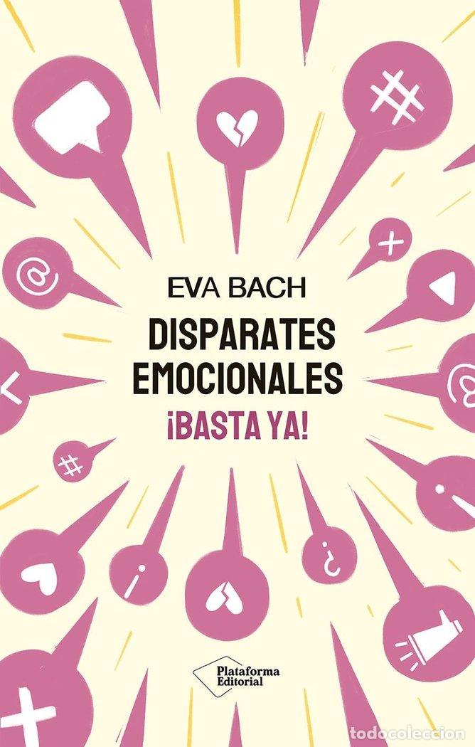Libros: DISPARATES EMOCIONALES - BACH, EVA