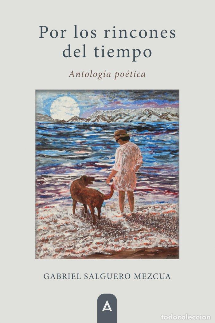 books: POR LOS RINCONES DEL TIEMPO - SALGUERO MEZCUA, GABRIEL