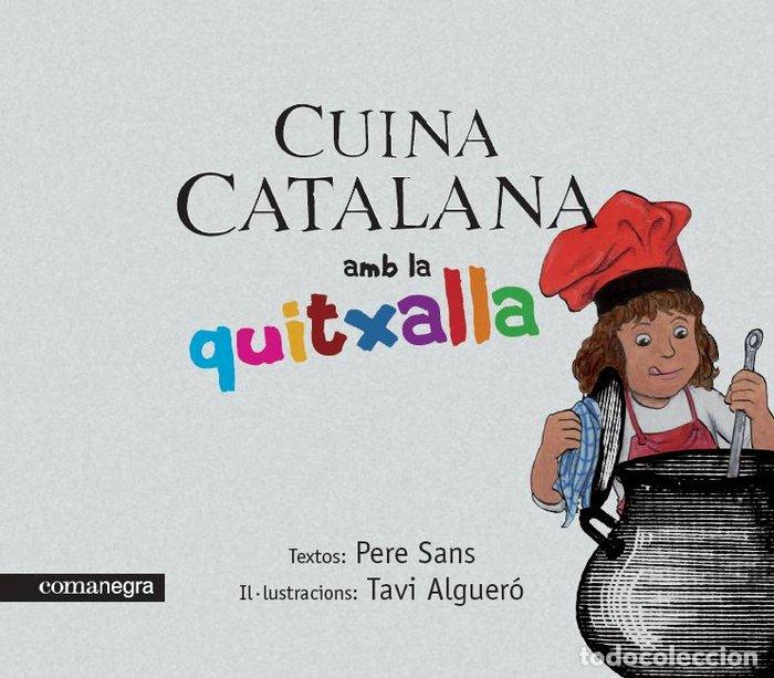 books: CUINA CATALANA AMB A LA QUITXALLA - SANS ESTRADA, PERE