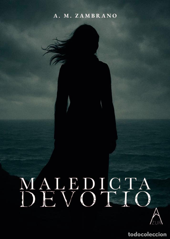 books: MALEDICTA DEVOTIO - ZAMBRANO, A. M.