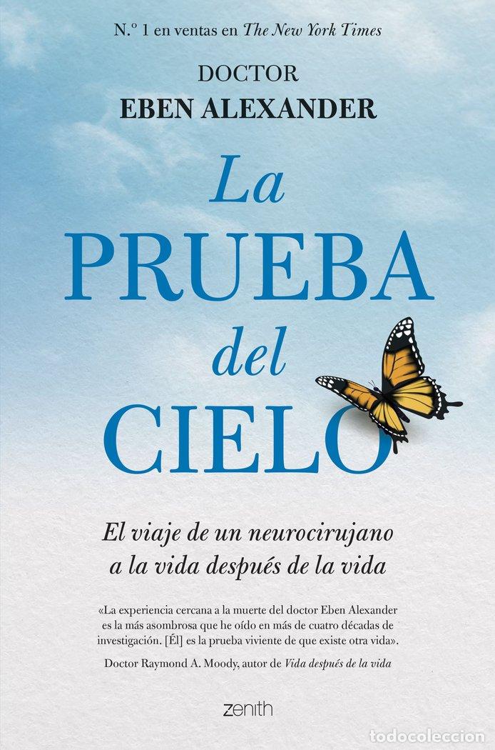 Libri: LA PRUEBA DEL CIELO - EBEN ALEXANDER