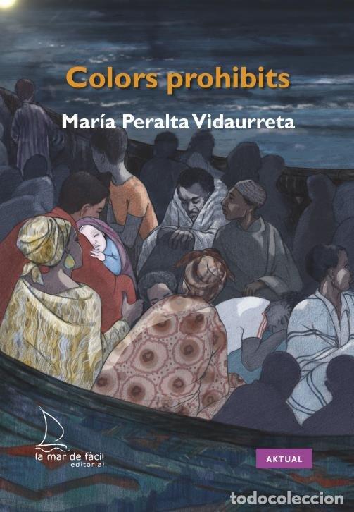 Libri: COLORS PROHIBITS - PERALTA VIDAURRETA, MARIA