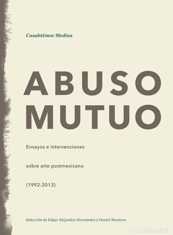 B&uuml;cher: ABUSO MUTUO - MEDINA, CUAUHTEMOC