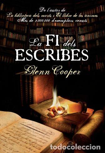 Libri: FI DELS ESCRIBES,LA - COOPER, GLENN
