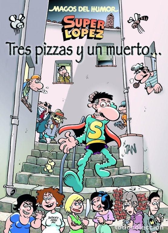 Libros: SUPERLOPEZ TRES PIZZAS Y UN MUERTO MH 168 - LOPEZ FERNANDEZ, JUAN