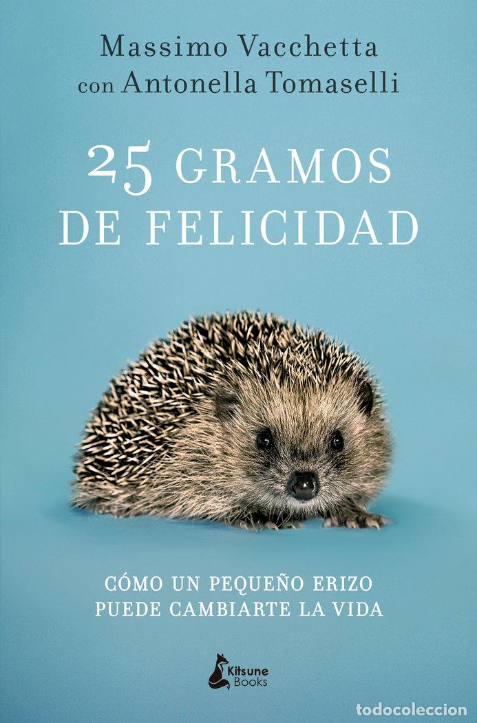 Libros: 25 GRAMOS DE FELICIDAD - VACCHETTA, MASSIMO