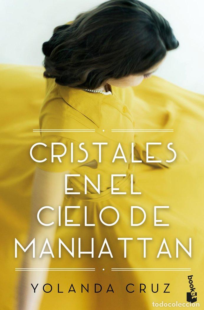 Libros: CRISTALES EN EL CIELO DE MANHATTAN - CRUZ, YOLANDA