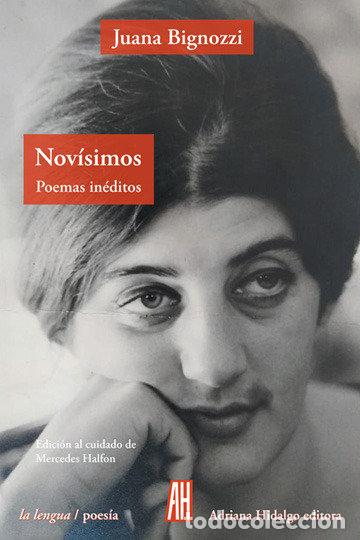Libros: NOVISIMOS POEMAS INEDITOS - BIGNOZZI, JUANA