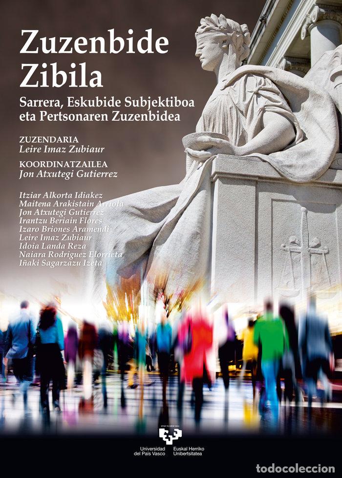 Libros: ZUZENBIDE ZIBILA - ALKORTA IDIAKEZ, ITZIAR