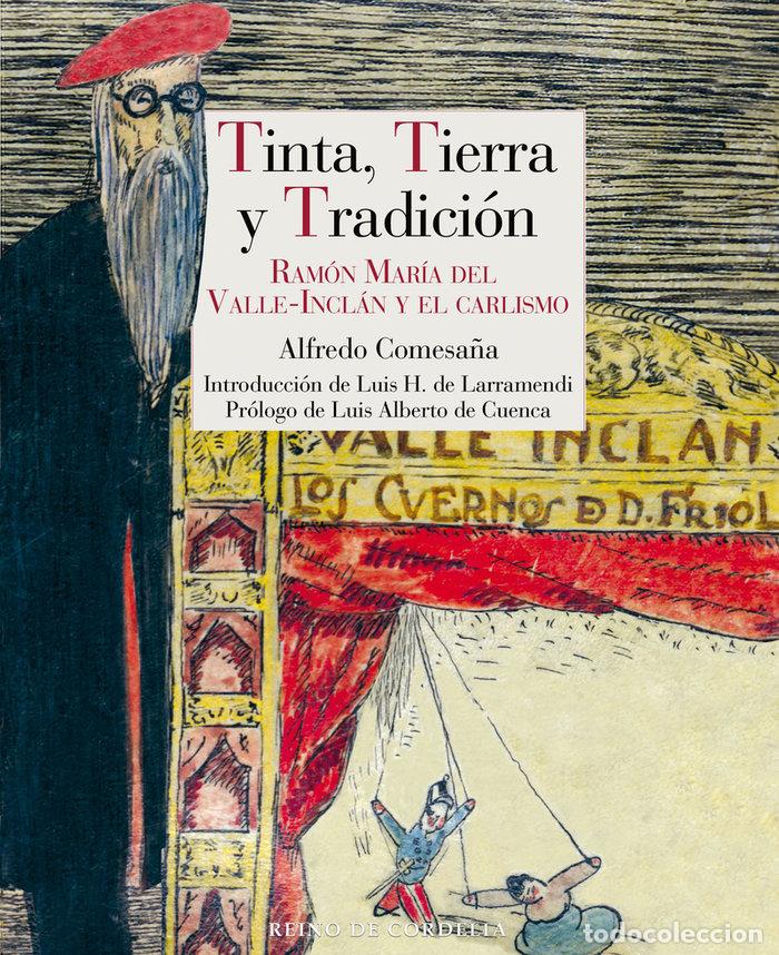Libros: TINTA TIERRA Y TRADICION - COMESA&Ntilde;A, ALFREDO