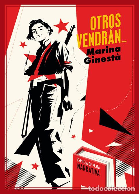 Libros: OTROS VENDRAN... - GINESTA, MARINA