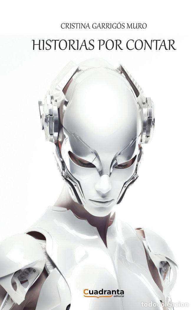 Libros: HISTORIAS POR CONTAR - GARRIGOS MURO, CRISTINA