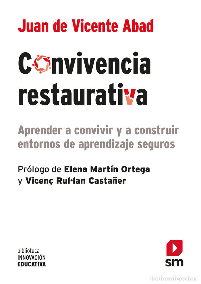 Libros: CONVIVENCIA RESTAURATIVA - DE VICENTE ABAB, JUAN