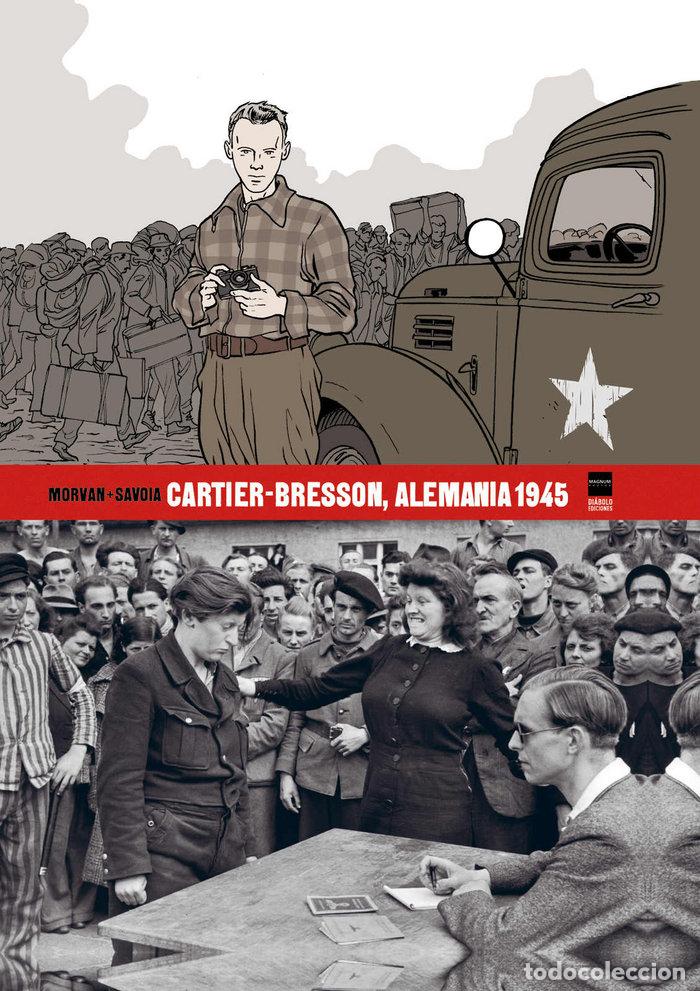Libros: CARTIER BRESSON ALEMANIA 1945 - MORVAN Y SAVOIA