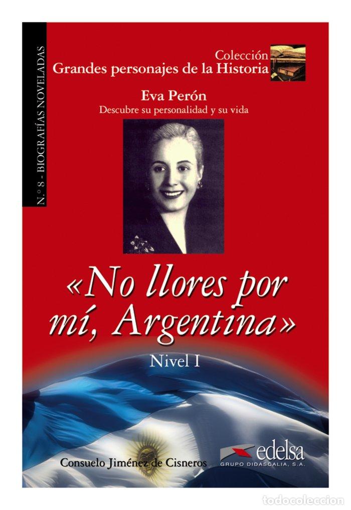 Libros: NO LLORES POR MI ARGENTINA N&ordm;8 GPH - AA.VV