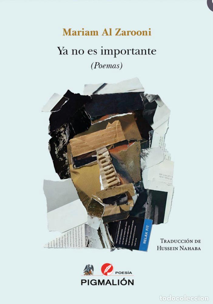 Libri: YA NO ES IMPORTANTE - AL ZAROONI, MARIAM