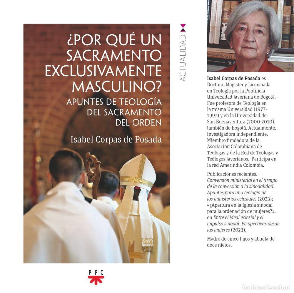 Libri: POR QUE UN SACRAMENTO EXCLUSIVAMENTE MASCULINO - CORPAS DE POSADA, ISABEL