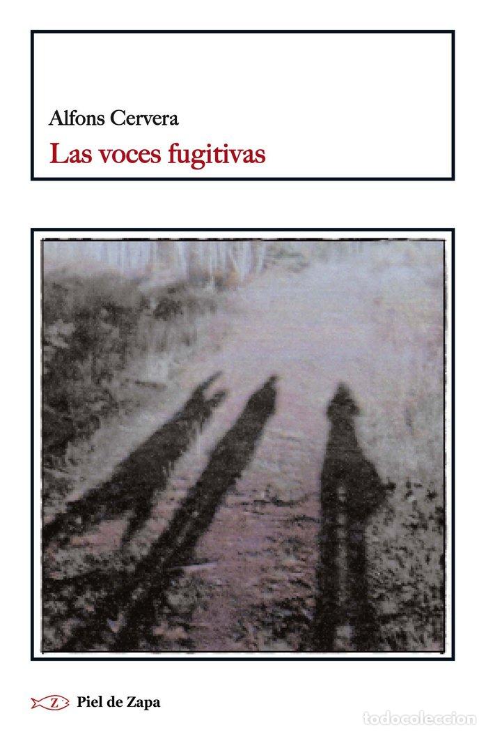 Libros: VOCES FUGITIVAS,LAS - CERVERA, ALFONS