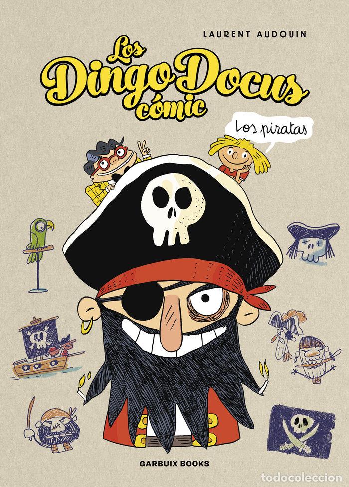 Libri: LOS DINGO DOCUS LOS PIRATAS - AUDOUIN, LAURENT