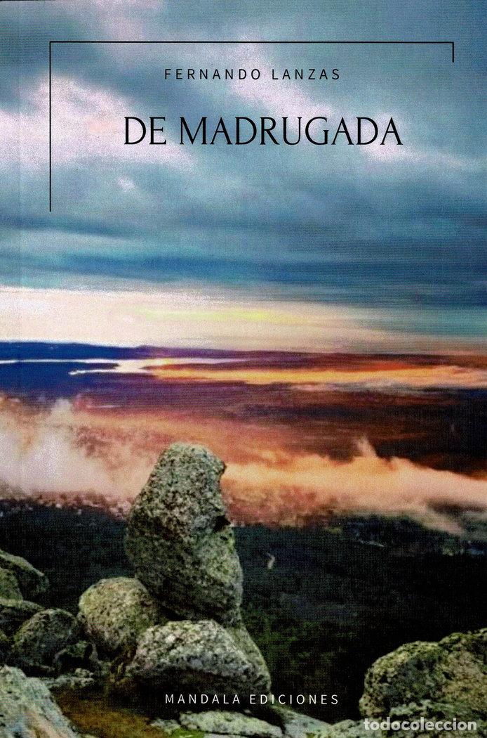 Libri: DE MADRUGADA - LANZAS, FERNANDO