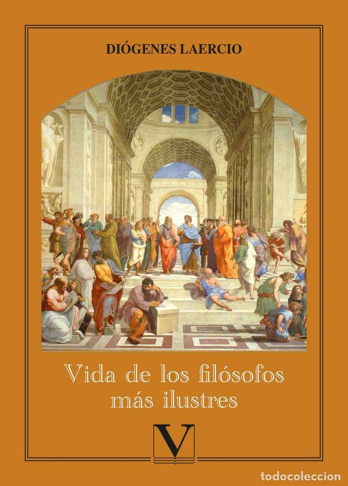 Libros: VIDA DE LOS FILOSOFOS MAS ILUSTRES - LAERCIO, DIOGENES