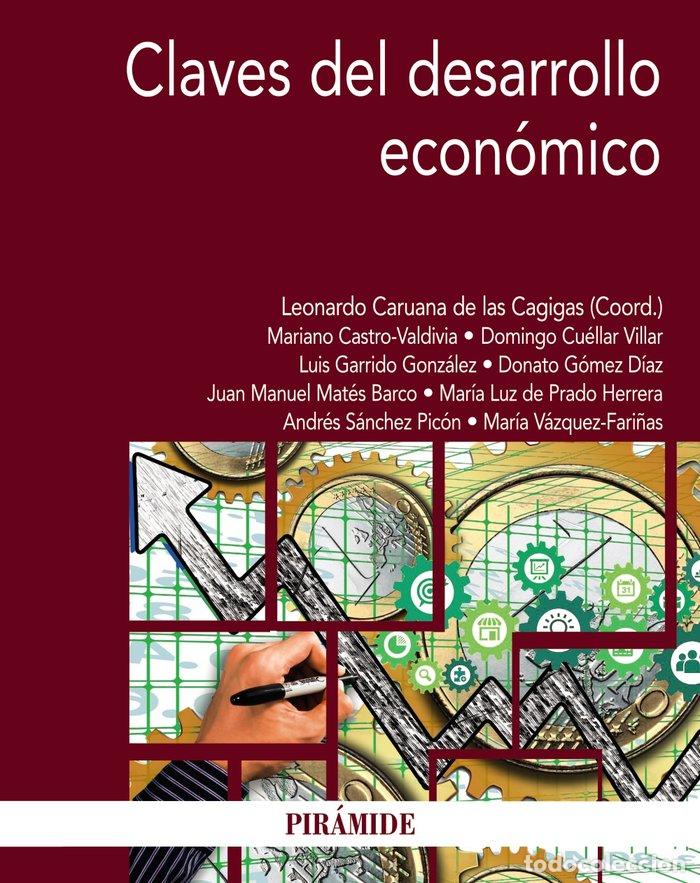 Libros: CLAVES DEL DESARROLLO ECONOMICO - CARUANA DE LAS CAGIGAS, LEONARDO