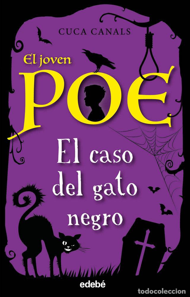 books: JOVEN POE 6 EL CASO DEL GATO NEGRO - CANALS, CUCA