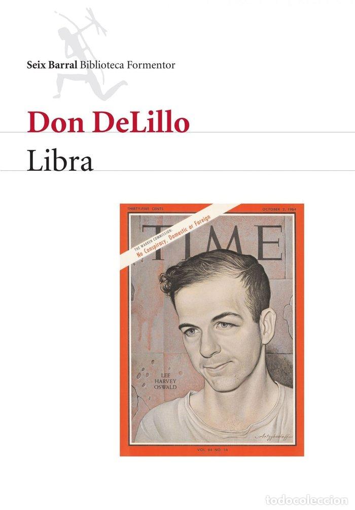 Livres: LIBRA - DELILLO, D..