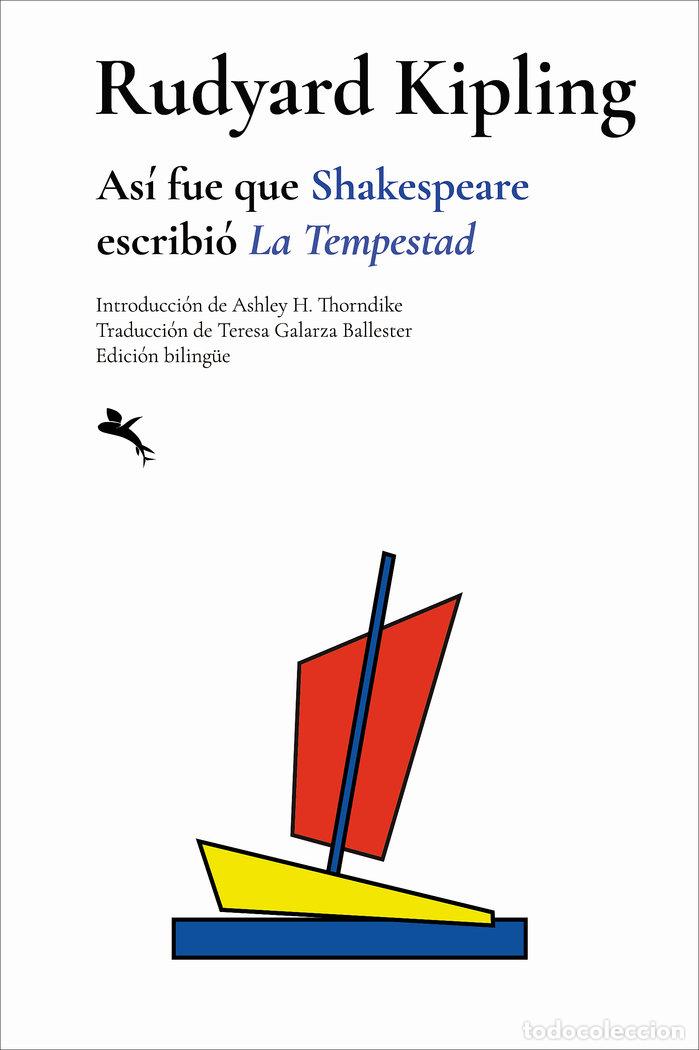 Livros: ASI FUE QUE SHAKESPEARE ESCRIBIO LA TEMPESTAD - KIPLING, RUDYAR