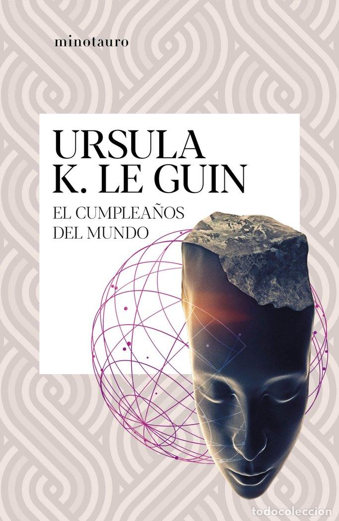 Libros: EL CUMPLEA&Ntilde;OS DEL MUNDO - LE GUIN, URSULA K.