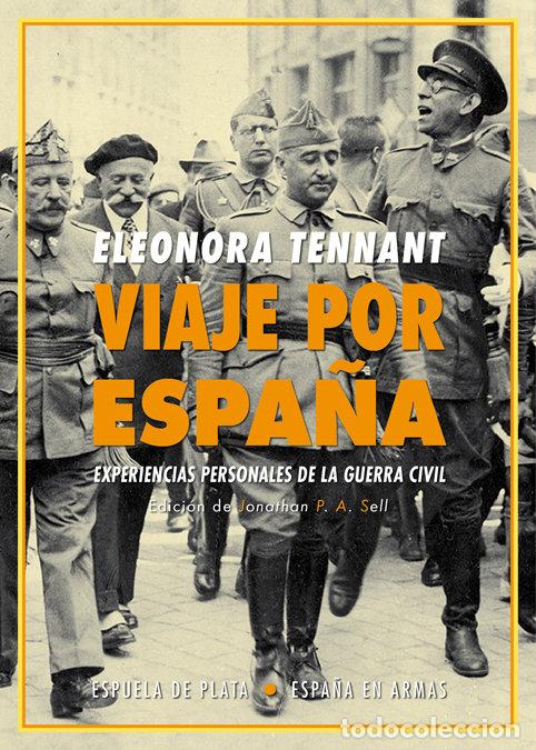 Libros: VIAJE POR ESPA&Ntilde;A - TENNANT, ELEONORA