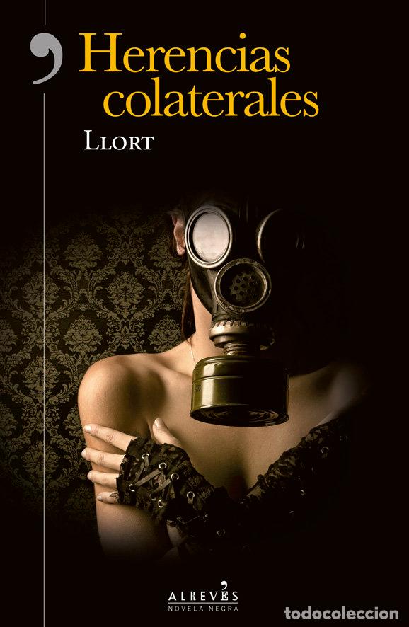 Libros: HERENCIAS COLATERALES - LLORT, LLUIS