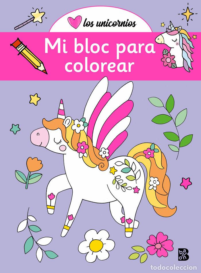 Libros: UNICORNIOS MI BLOC PARA COLOREAR - BALLON