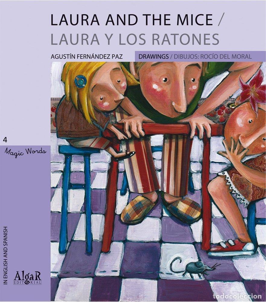 Libros: LAURA AND THE MICE LAURA Y LOS RATONES - FERNANDEZ PAZ, AGUSTIN