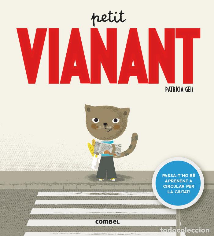 Libri: PETIT VIANANT - GEIS, PATRICIA