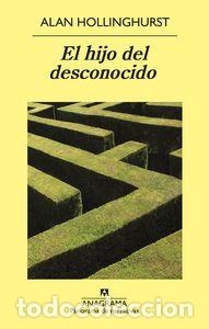 Livros: HIJO DEL DESCONOCIDO,EL - HOLLINGHURST, ALAN