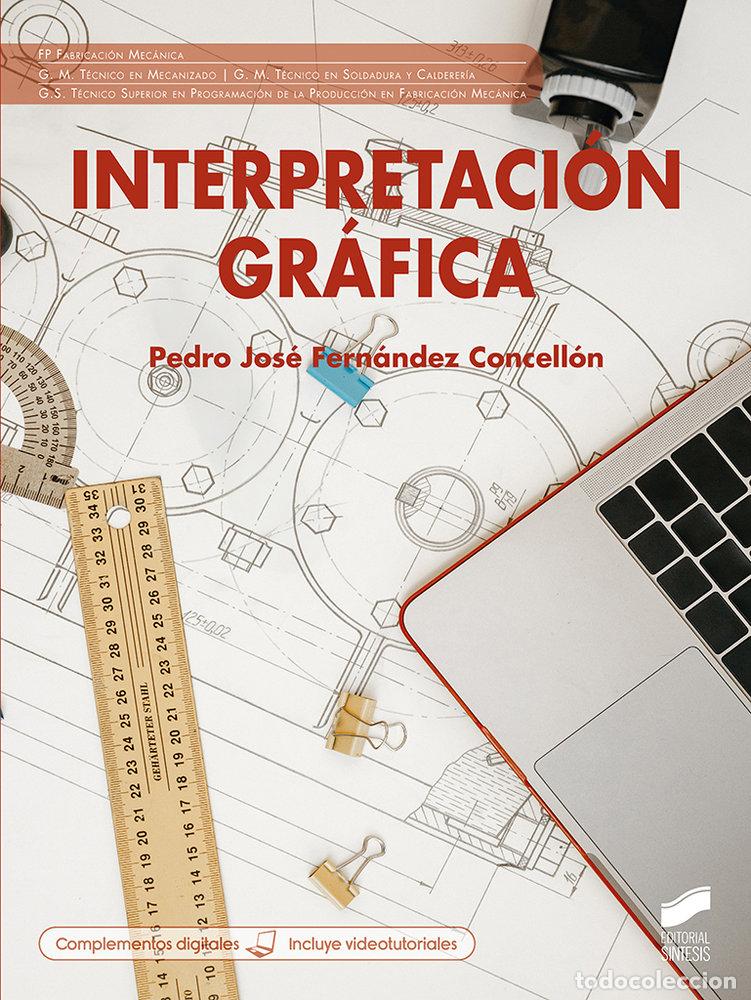 Livros: INTERPRETACION GRAFICA - FERNANDEZ CONCELLON, PEDRO JOSE
