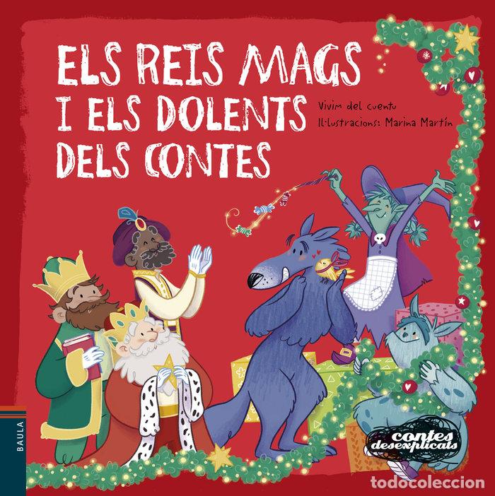books: ELS REIS MAGS I ELS DOLENTS DELS CONTES - VIVIM DEL CUENTU