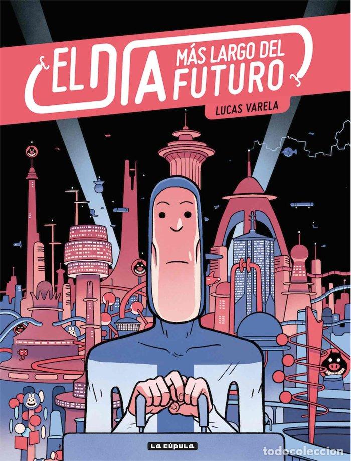 books: DIA MAS LARGO DEL FUTURO - VARELA, LUCAS