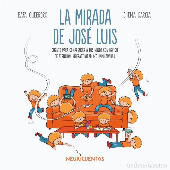Libros: MIRADA DE JOSE LUIS,LA - GUERRERO, RAFA
