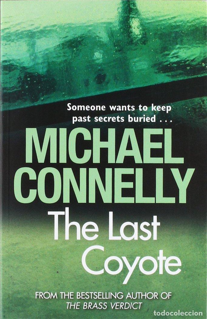 Libri: LAST COYOTE - CONNELLY, MICHAEL