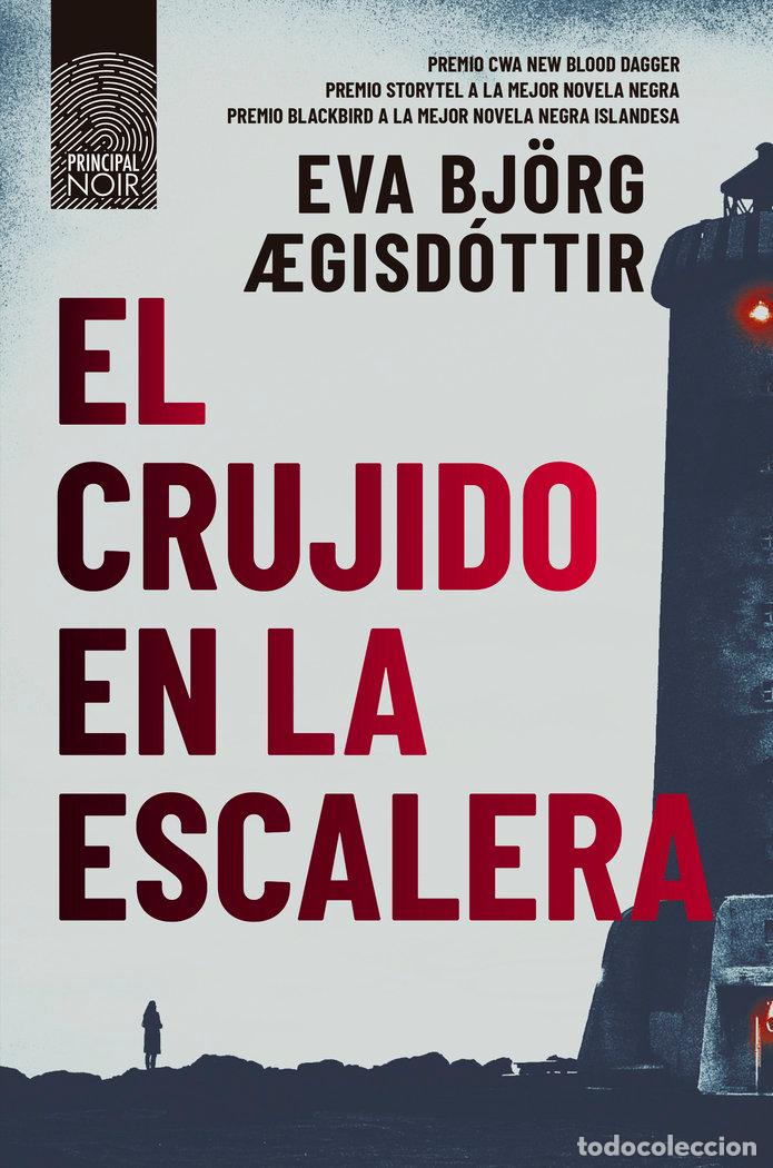 Libros: CRUJIDO EN LA ESCALERA,EL - &AElig;GISDOTTIR, EVA BJOR