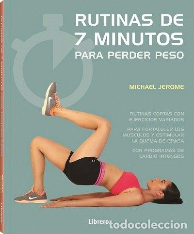 Libros: 7 MINUTOS DE EJERCICIO PARA PERDER PESO - JEROME, MICHAEL