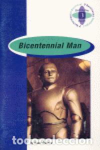 Libros: BICENTENNIAL MAN 2&ordm;NB - AA.VV