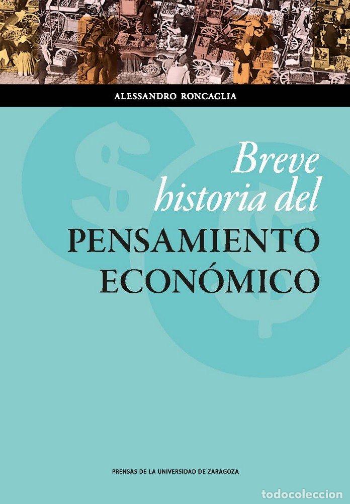 Libros: BREVE HISTORIA DEL PENSAMIENTO ECONOMICO - RONCAGLIA, ALESSANDRO
