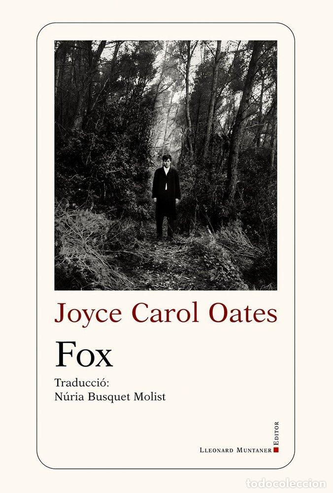 Libros: FOX - OATES, JOYCE CAROL