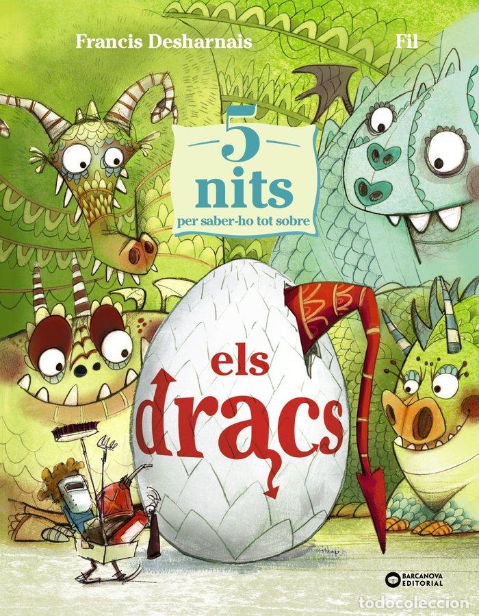 Libros: 5 NITS PER SABER HO TOT SOBRE ELS DRACS - DESHARNAIS, FRANCIS