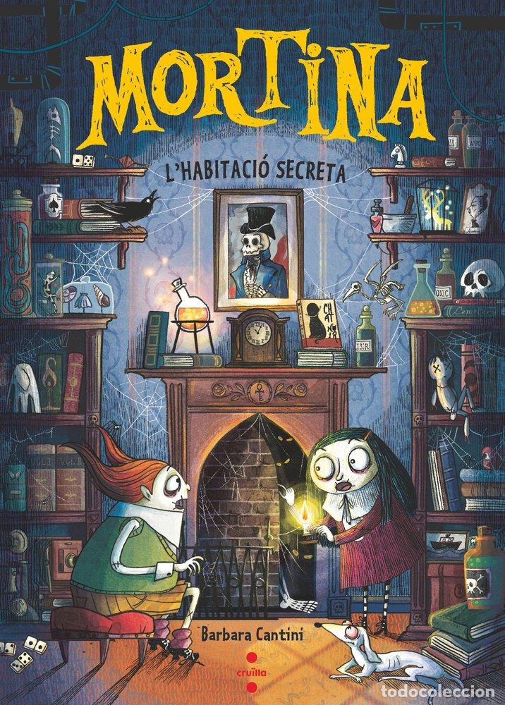 Livros: MORTINA 6 L'HABITACIO SECRETA - CANTINI, BARBARA