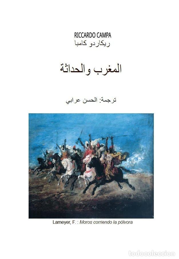 Libros: AL MAGHRIB WA AL HADATHA MARRUECOS Y LA MODERNIDAD - CAMPA, RICCARDO