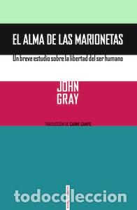 Libros: ALMA DE LAS MARIONETAS,EL - GRAY, JOHN